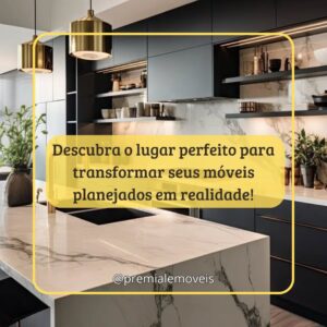 móveis planejados para cozinha vocÊ encontra aqui na premiale